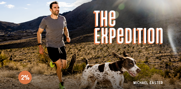 The Expedition: Downsides of "Natural" Foods, Dirty Supplements, Wild Numbers, Annoyances, and More.